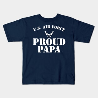 Best Gift for Army - Proud U.S. Air Force Papa Kids T-Shirt